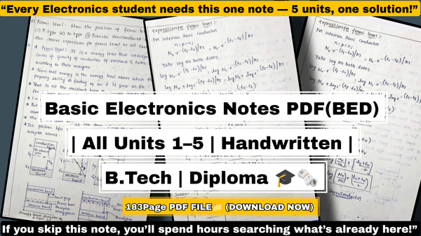 Basic Electronics & Devices Handwritten Notes (All 5 Units)