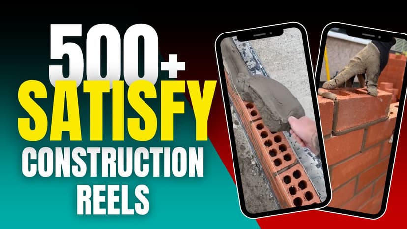 500+ Satisfy Construction Reels Bundle (ASMR)