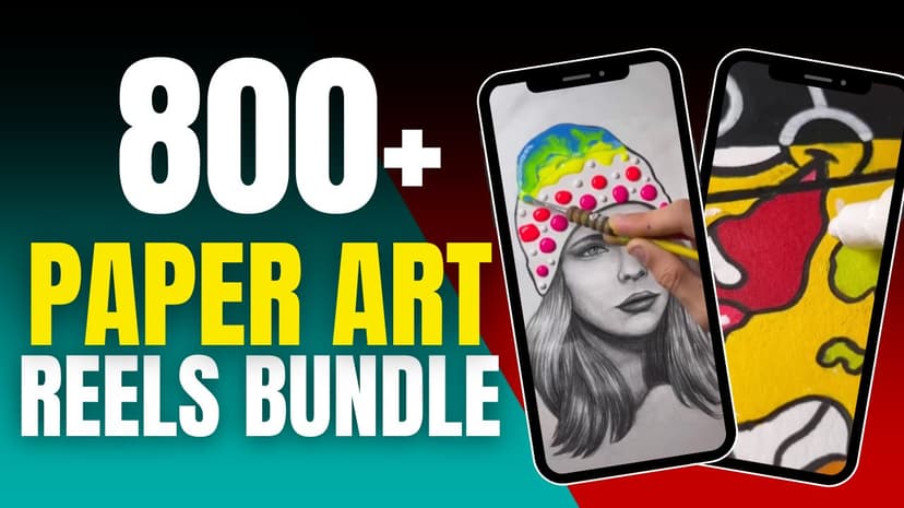 800+ Paper Art Drawing Reels Bundle