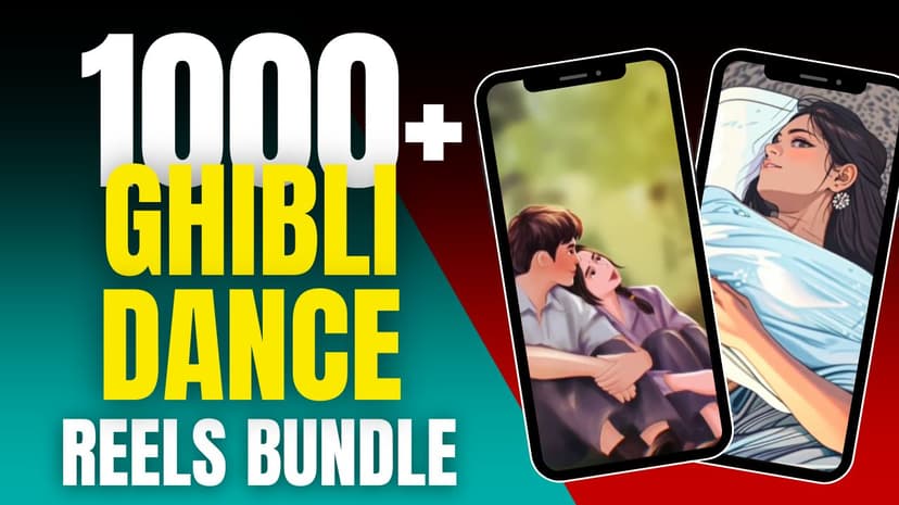 1000+ Ghibli Dance Reels Bundle