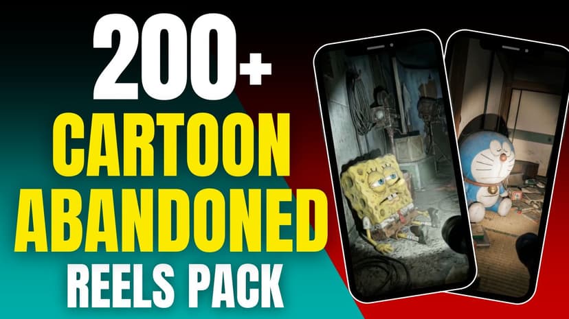 200+ Cartoon Abandoned Reels Bundle (AI Video)