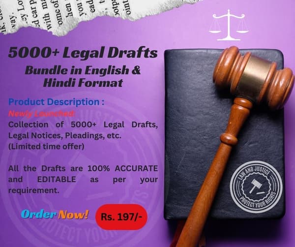 5000+ LEGAL DRAFT FORMATS IN ENGLISH & HINDI (Limited time Offer)