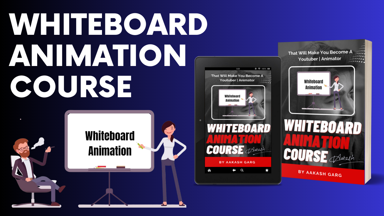 Whiteboard Animation Videos : The Complete Guide