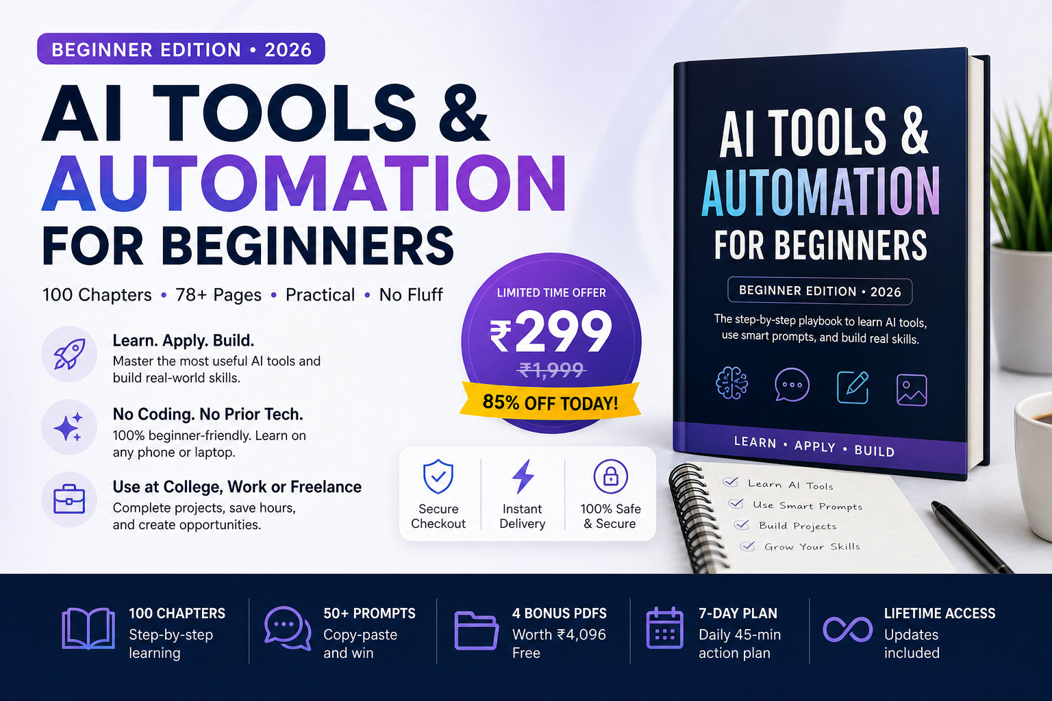 Complete Your Secure Access to AI Tools & Automation For Beginners