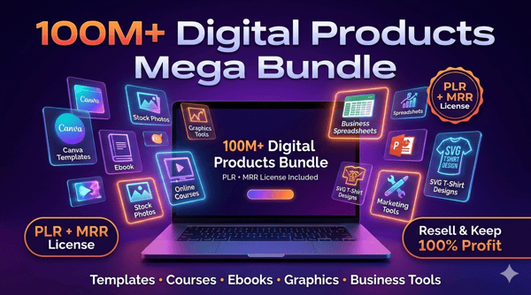 100M+ Digital Products Mega Bundle | PLR + MRR Resell Rights