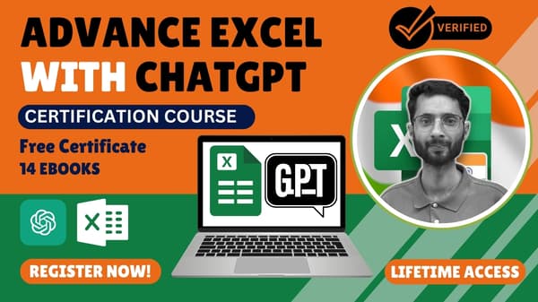 Advance Excel With CHATGPT & A FREE EXCEL CERTIFICATION.