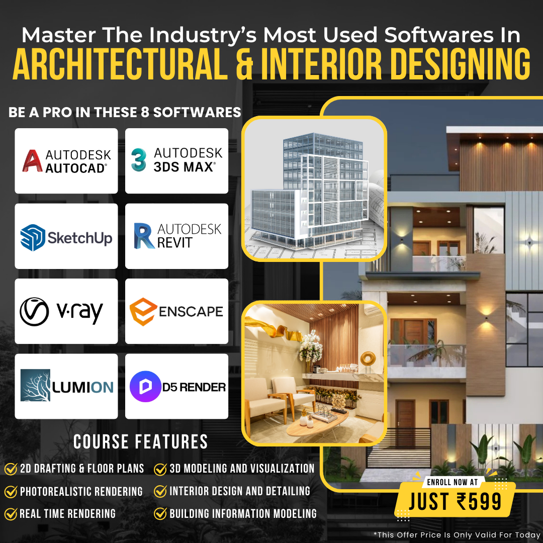 Architectural & Interior Designing Mastery Course