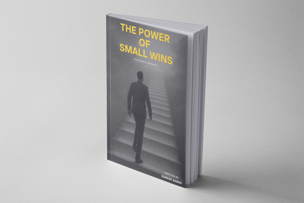 The Power of Small Wins: Daily Habits for Big Results