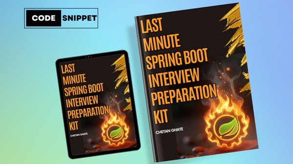 Last Minute Spring Boot Interview Preparation Kit