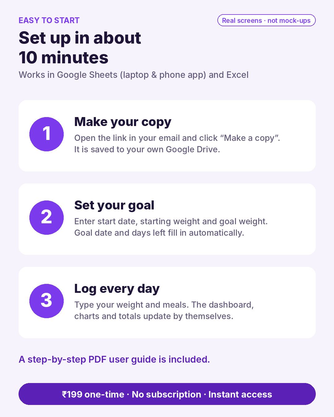 Set up in about 10 minutes - make your copy, set your goal, log every day