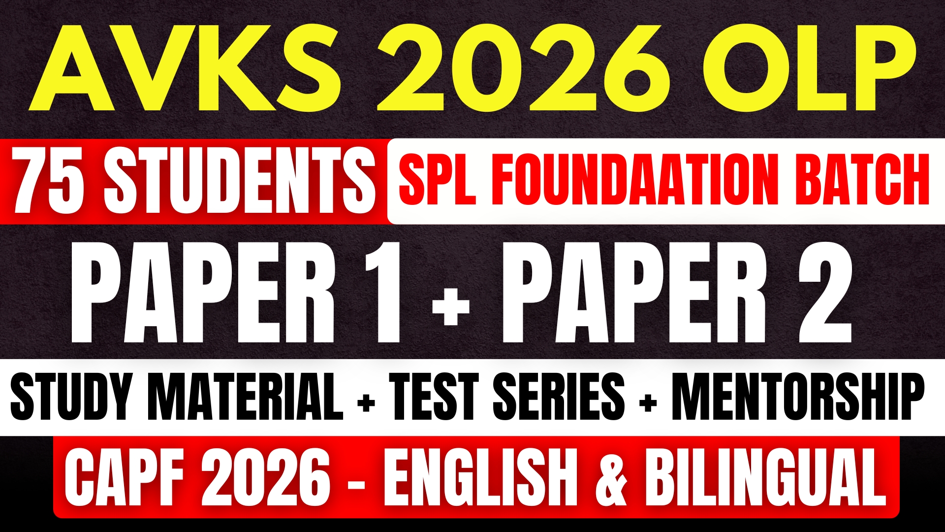 CAPF AC 2026 Super Foundation Batch – Complete Course by AVKS Academy Course All Competition Classes