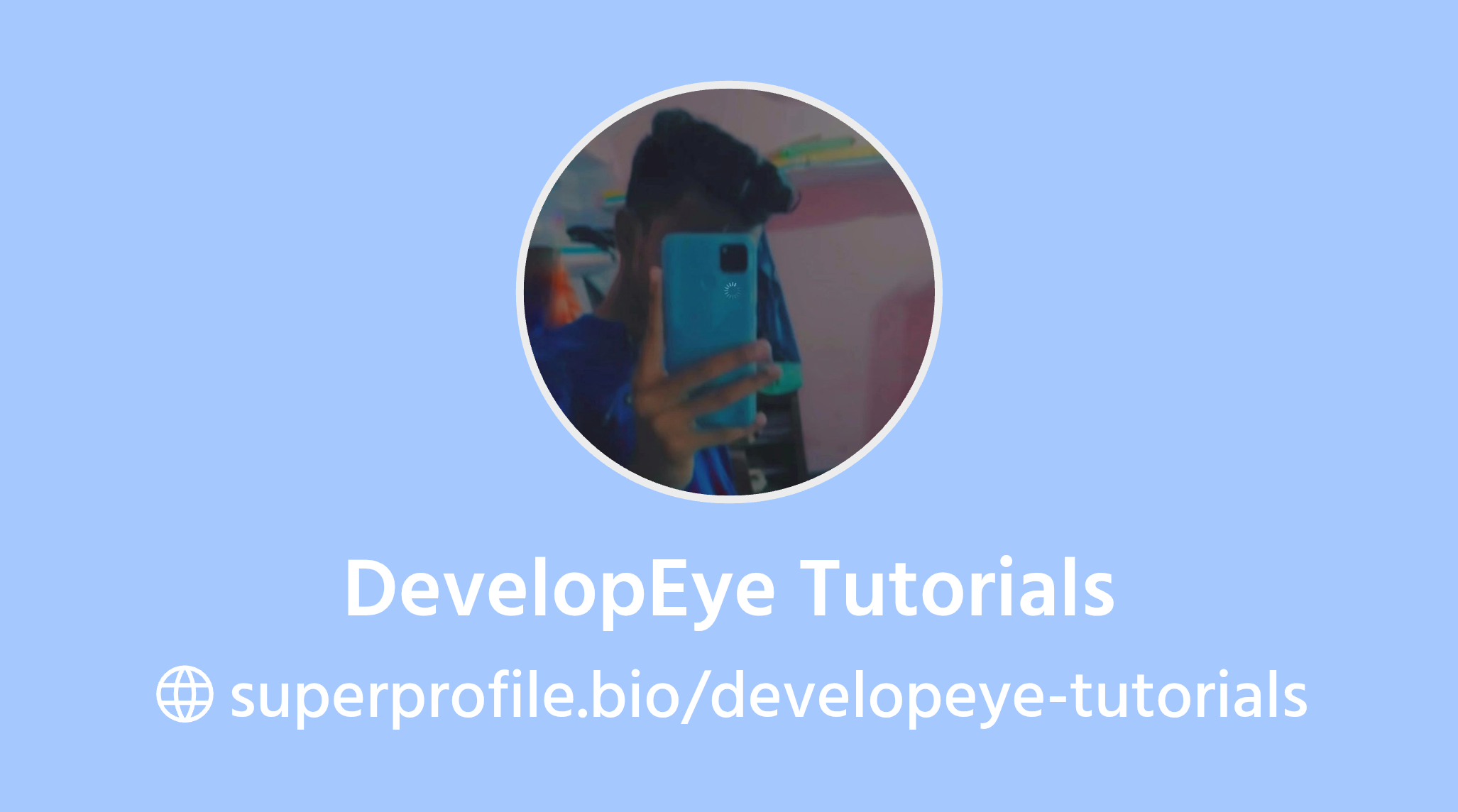 DevelopEye Tutorials | SuperProfile