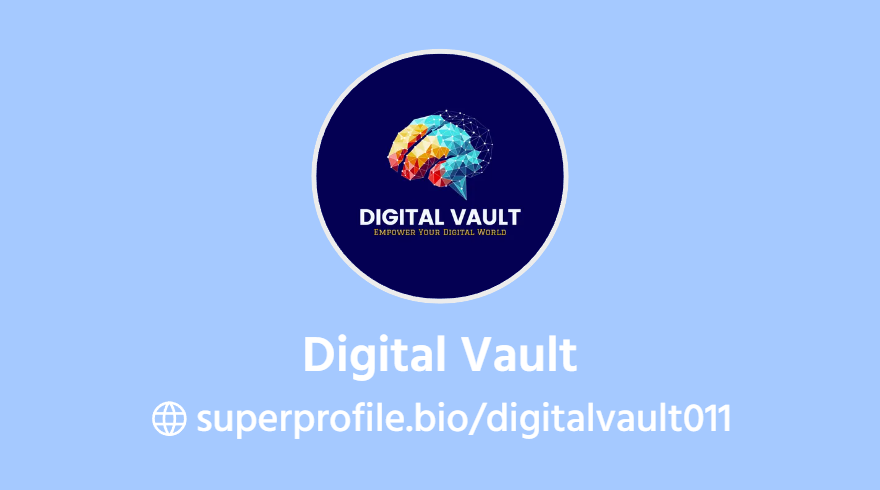 Digital Vault | SuperProfile