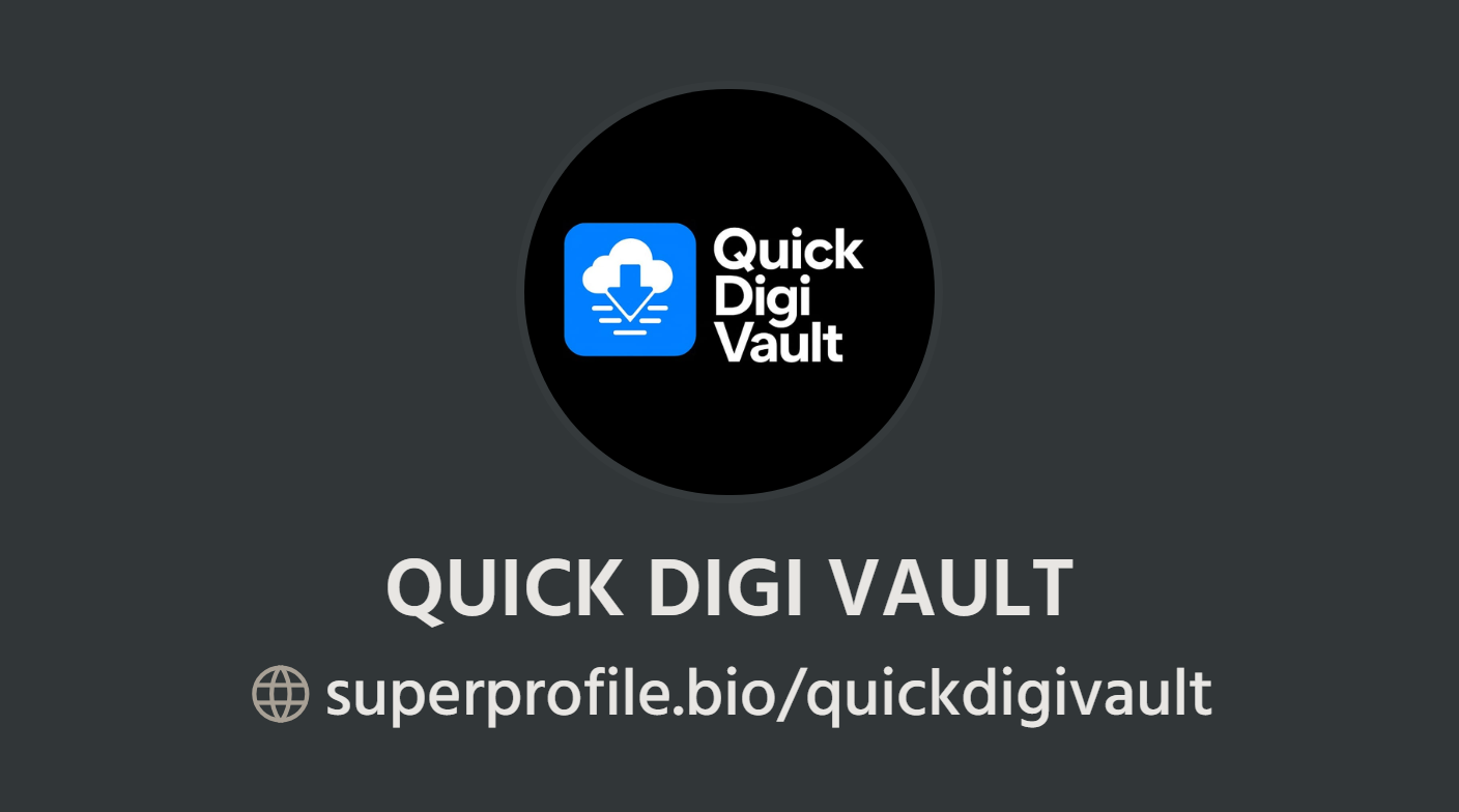 QUICK DIGI VAULT | SuperProfile