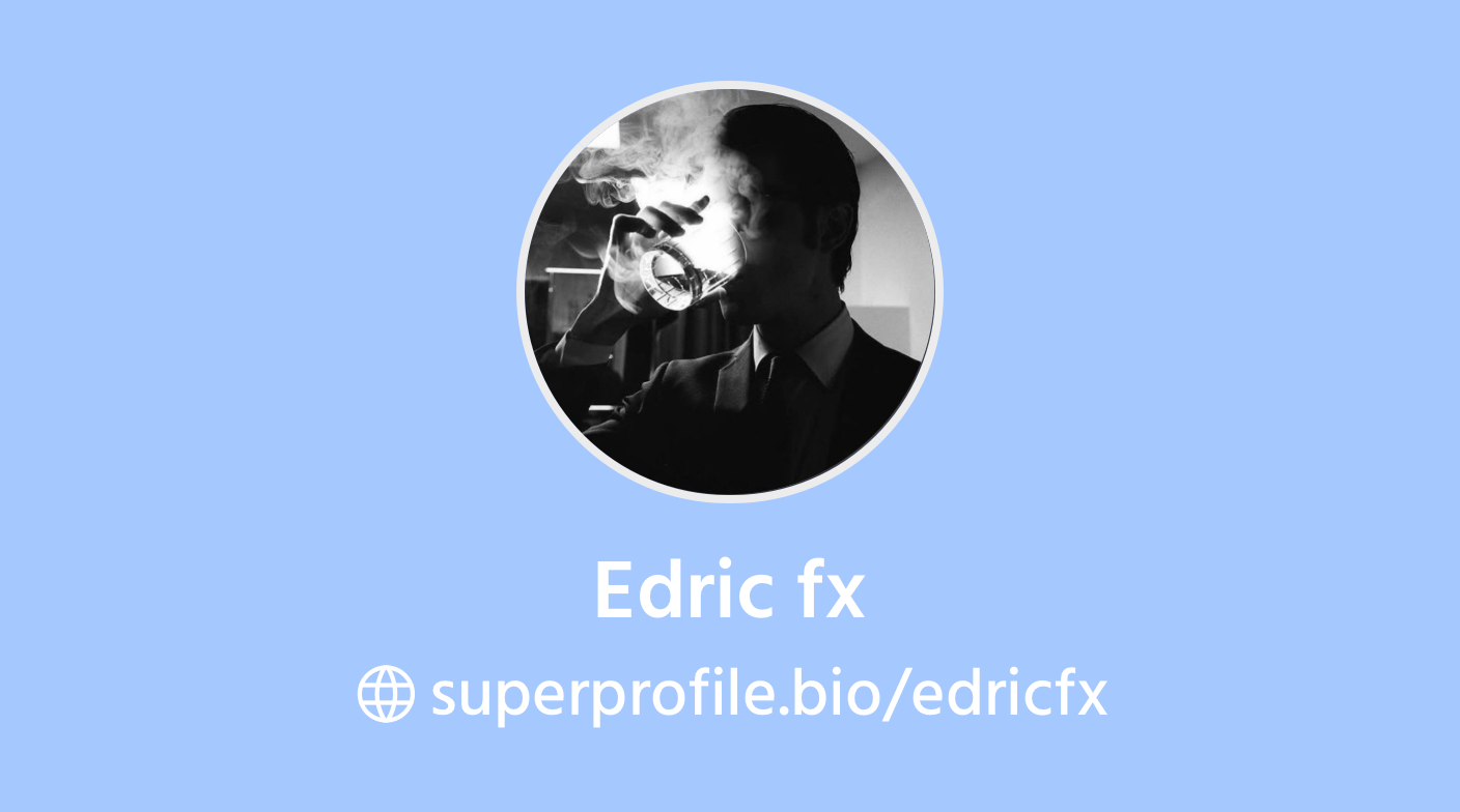 Edric fx | SuperProfile