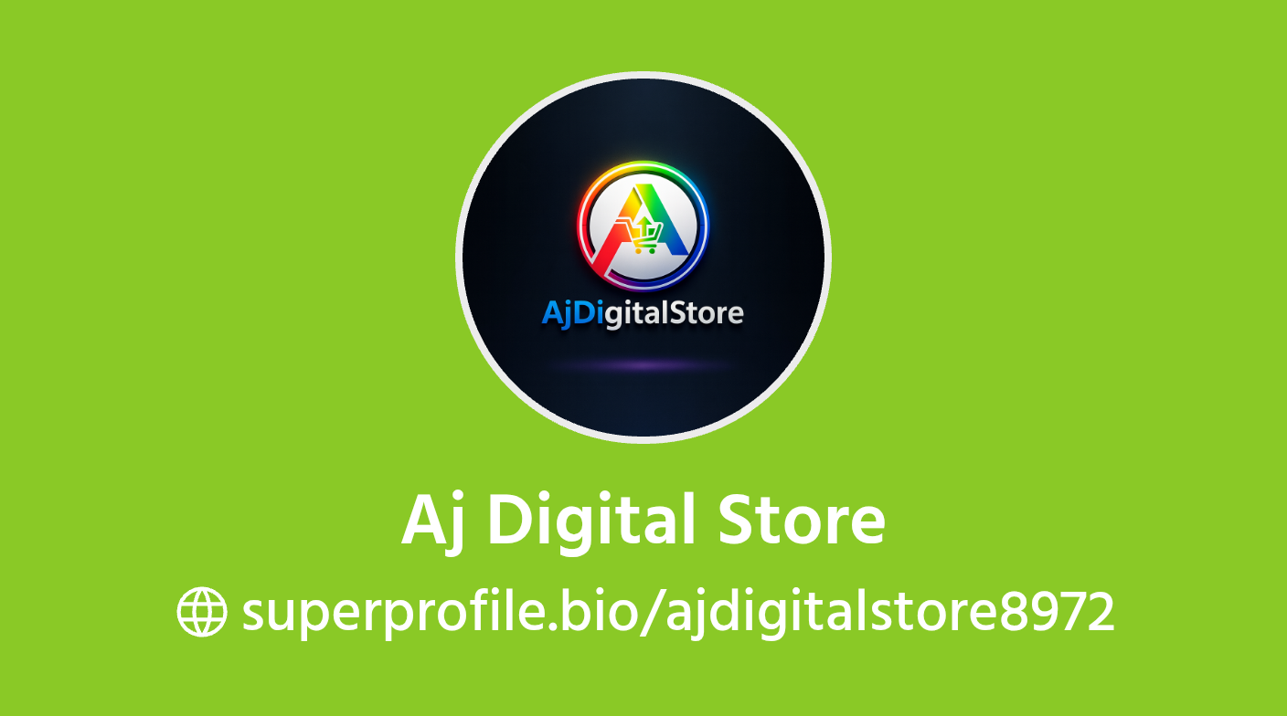 Aj Digital Store | SuperProfile