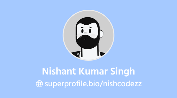 Nishant Kumar Singh | SuperProfile