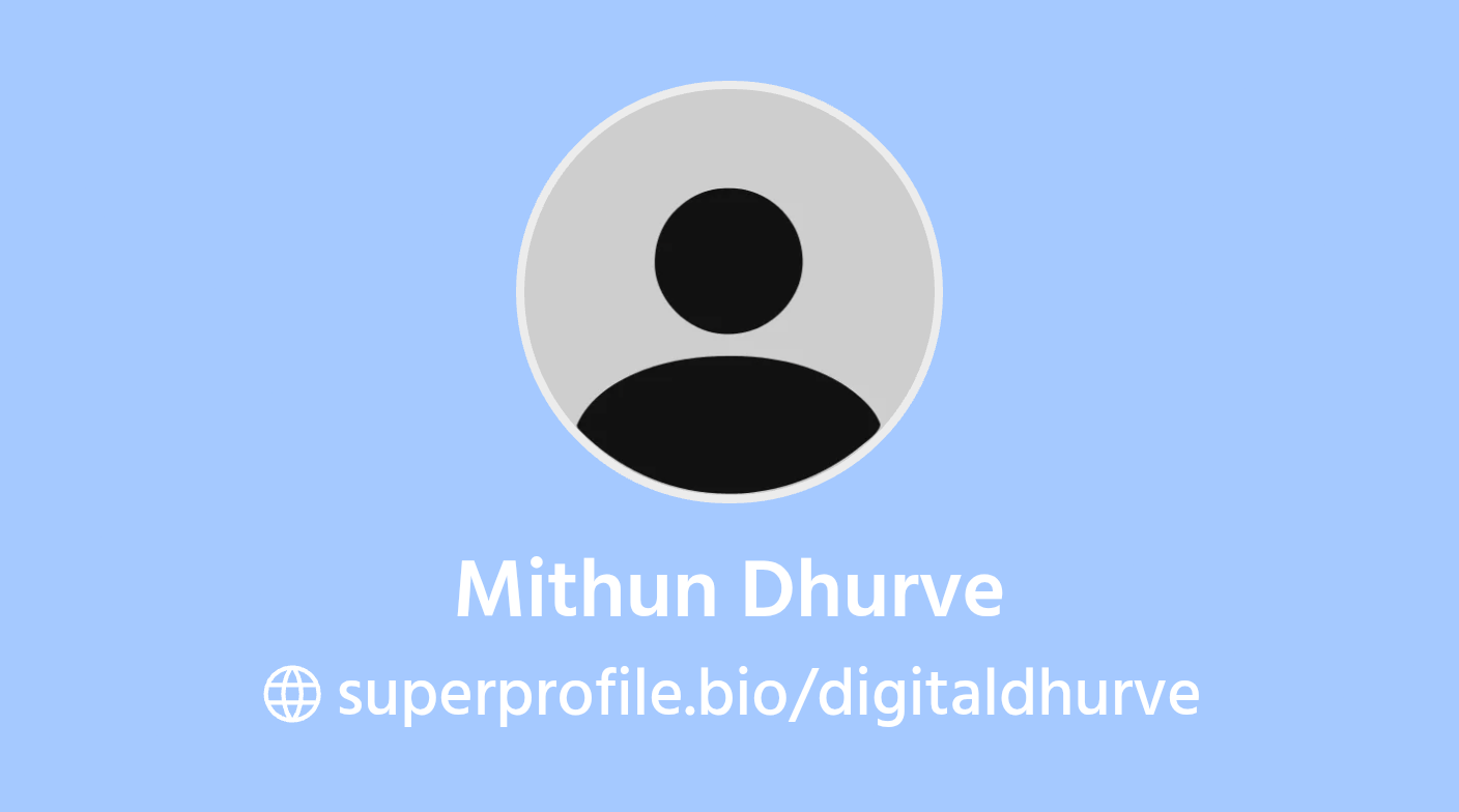 Mithun Dhurve | SuperProfile