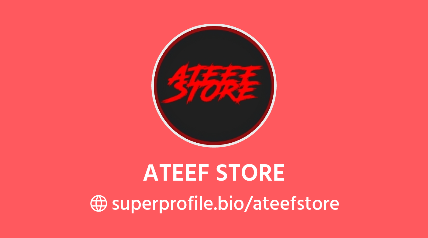 ATEEF STORE | SuperProfile