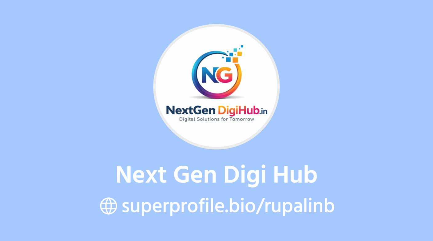 Next Gen Digi Hub | SuperProfile