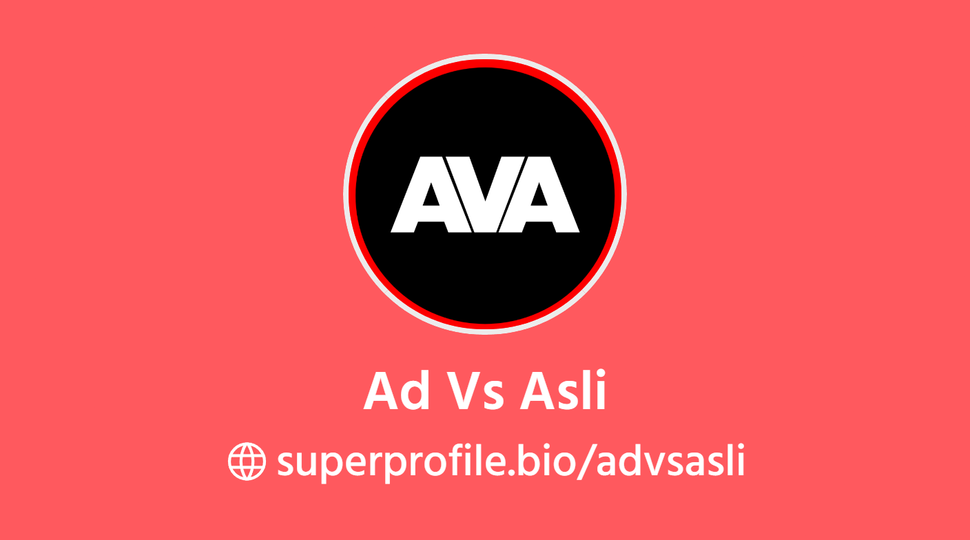 Ad Vs Asli | SuperProfile