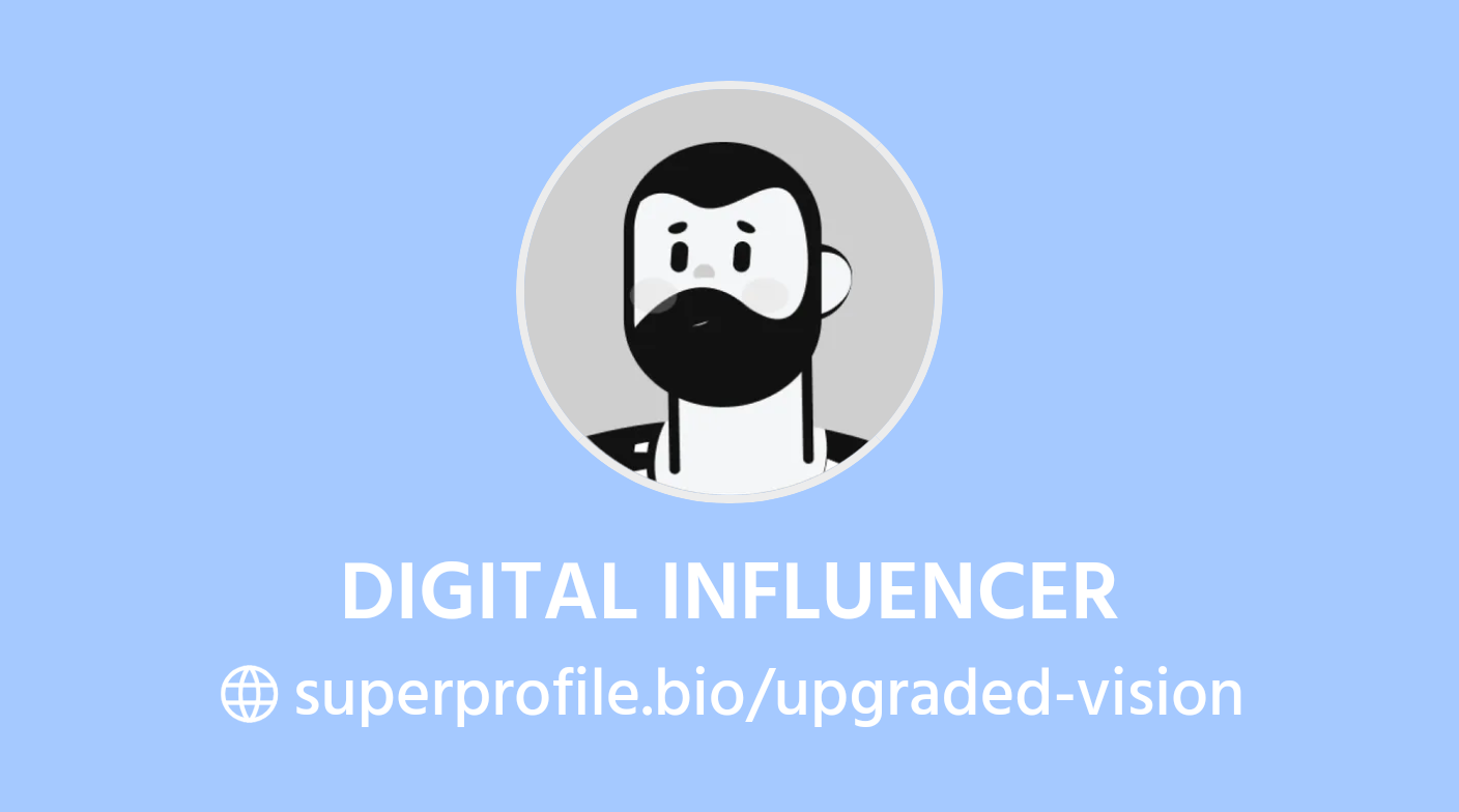 DIGITAL INFLUENCER | SuperProfile