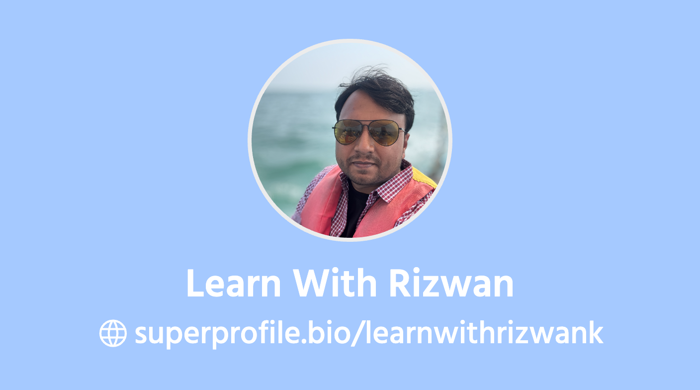 Learn With Rizwan | SuperProfile