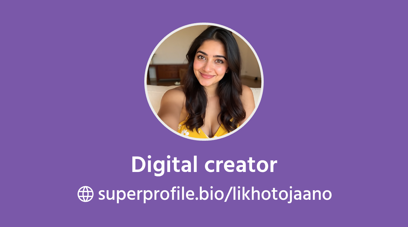 Digital creator | SuperProfile