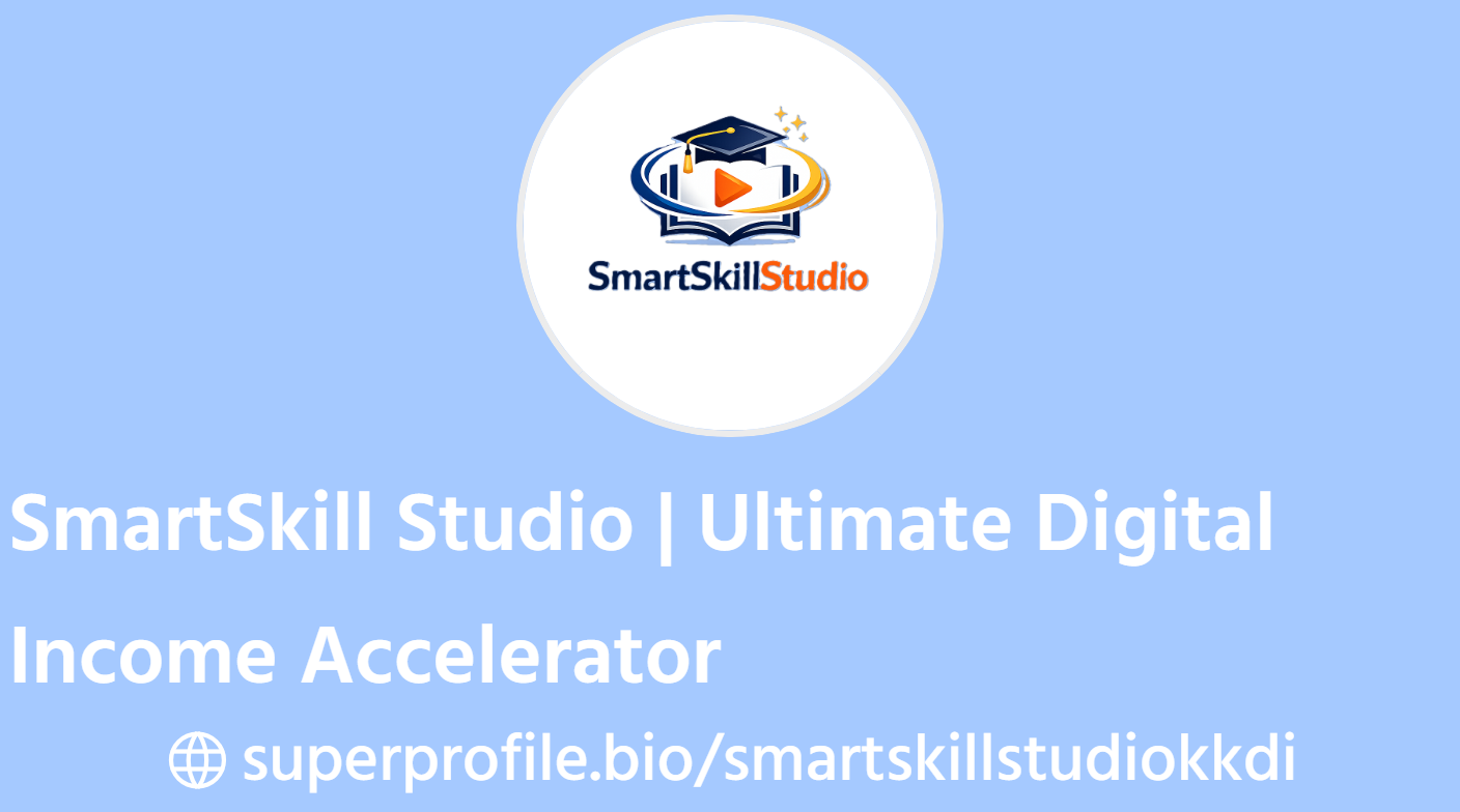 SmartSkill Studio | Ultimate Digital Income Accelerator | SuperProfile