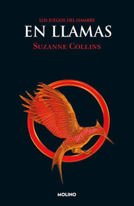 [PDF] En llamas / Catching Fire by Suzanne Collins | SuperProfile